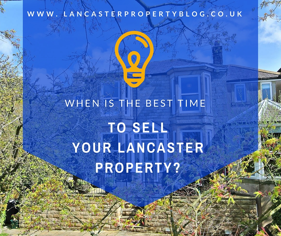 When is the best time to sell my Lancaster property?