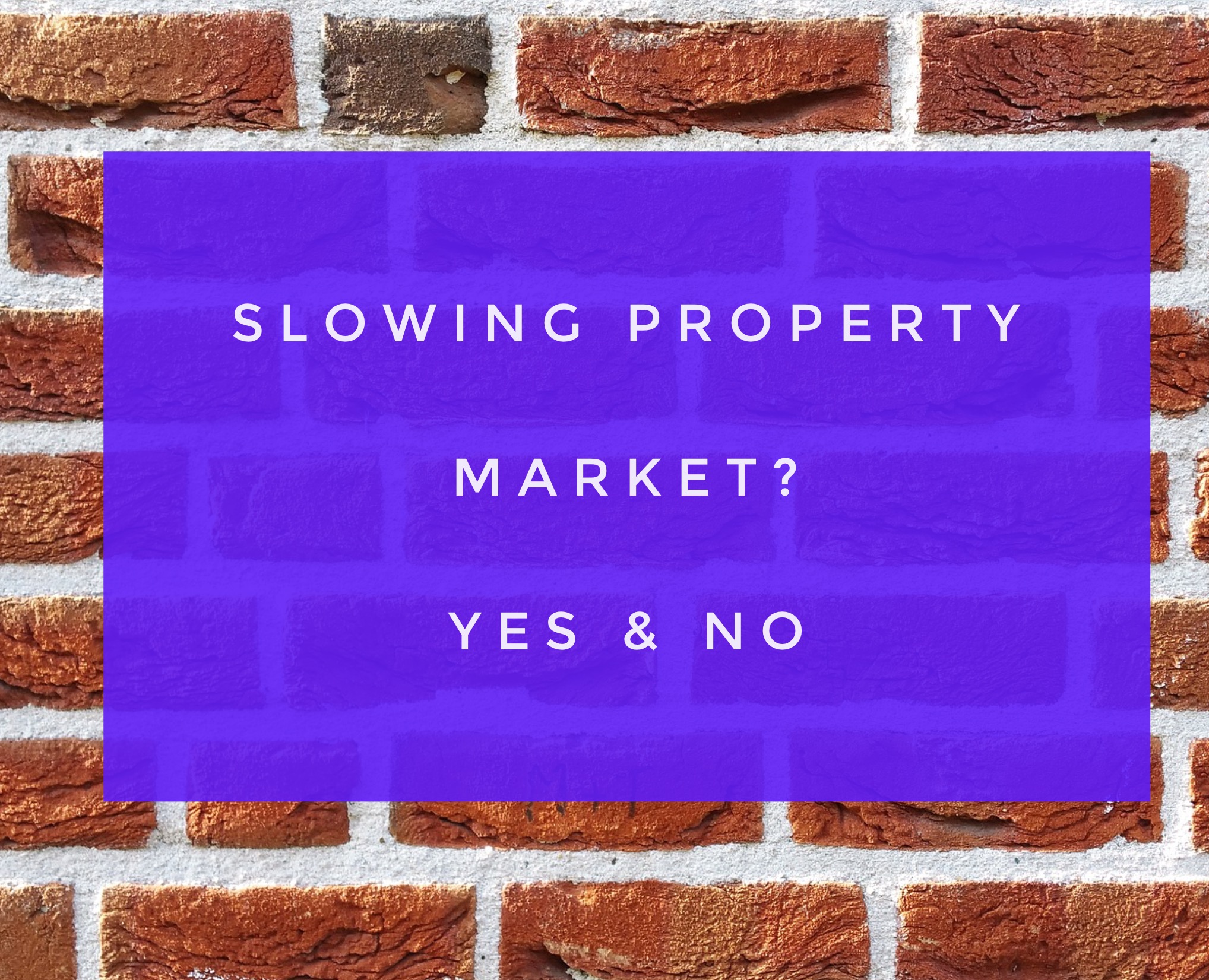 Is the Lancaster Property Market slowing?