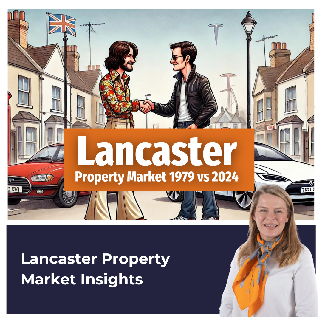 Lancaster Property Market: 1979 vs. 2024
